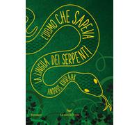 L'uomo che sapeva la lingua dei serpenti - Kivirähk Andrus