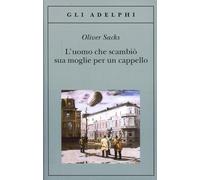 L'uomo che scambiò sua moglie per un cappello