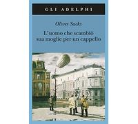 L'uomo che scambiò sua moglie per un cappello