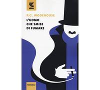 L'uomo che smise di fumare