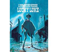 L'uomo che uccise Lucky Luke