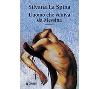 L'uomo che veniva da Messina