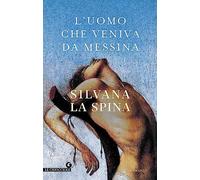 L'uomo che veniva da Messina