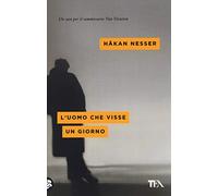 L'uomo che visse un giorno