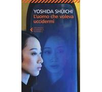 L'uomo che voleva uccidermi