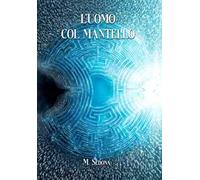 L'uomo col mantello