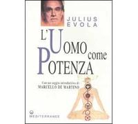 L'uomo come potenza