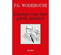 L'uomo con due piedi sinistri