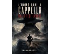 L'uomo con il cappello dalle tese larghe