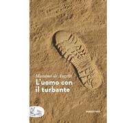 L'uomo con il turbante - De Angelis Massimo