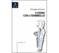 L'uomo con l'ombrello