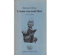L'uomo con molti libri e altri racconti