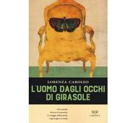 L'uomo dagli occhi di girasole