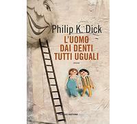 L'uomo dai denti tutti uguali