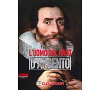 L'uomo dal naso d'argento