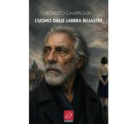 L'uomo dalle labbra bluastre - [Edizioni Ensemble]