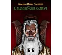 L'uomo dei corvi