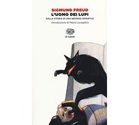 L'uomo dei lupi: Dalla storia di una nevrosi infantile