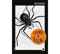 L'uomo dei ragni