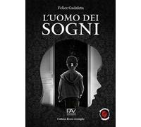 L'uomo dei sogni