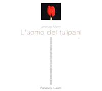 L'uomo dei tulipani