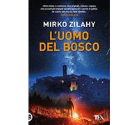 L'uomo del bosco