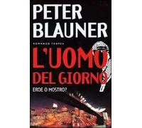 L'uomo del giorno