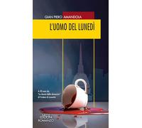 L'uomo del lunedì