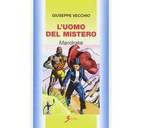 L'uomo del mistero. Mandrake
