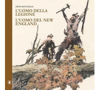 Dino Battaglia - L' Uomo Della Legione-L'uomo Del New England
