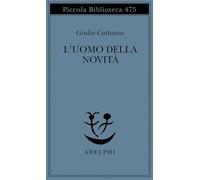 L'uomo della novità