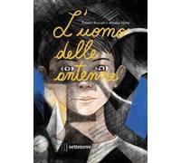 L' uomo delle antenne