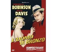 L'Uomo Di Bronzo (DVD) Humphrey Bogart Bette Davis Edward G. Robinson Jane Bryan