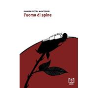 L'uomo di spine - [Effetto]