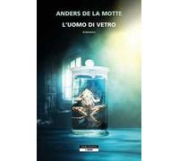 L'uomo di vetro