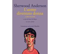 L'uomo diventato donna e altri racconti. Con testo a fronte [Paperback] Anderson