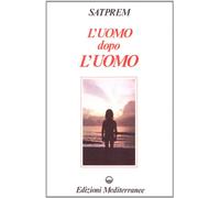 L'uomo dopo l'uomo
