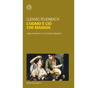 L'uomo è ciò che mangia