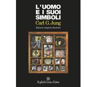 L'uomo e i suoi simboli. Ediz. integrale - Jung Carl Gustav