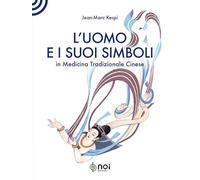 L'uomo e i suoi simboli in medicina tradizionale cinese