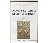 L'uomo e la natura nel Rinascimento