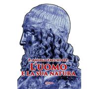 L'uomo e la sua natura - Zacchi O.P. P. Angelo