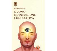 L'uomo e l'intuizione conoscitiva