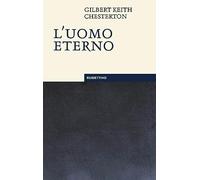 L'uomo eterno. Nuova ediz.