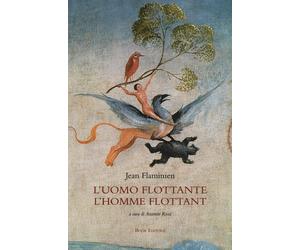 L'Uomo Flottante. l'Homme Flottant - [Book Editore]