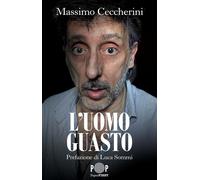 L'uomo guasto [Paperback] [Dec 02, 2025] Ceccherini, Massimo and Sommi, Luca