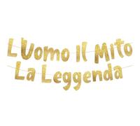 L'Uomo, Il Mito, La Leggenda, Striscione Glitter Oro, Compleanno Uomo, Addio al Celibato, Decorazioni per Feste di Pensionamento, Idee Regalo e Decorazioni Compleanno