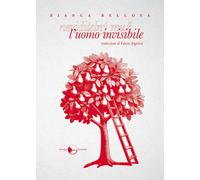 L'uomo invisibile - Bellová Bianca