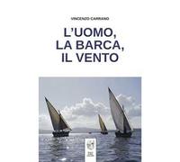L'uomo, la barca, il vento