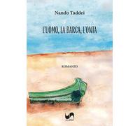 L'uomo, la barca, l'onta